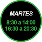 MARTES - 8:30 A 14:00 Y 16:30 A 20:30